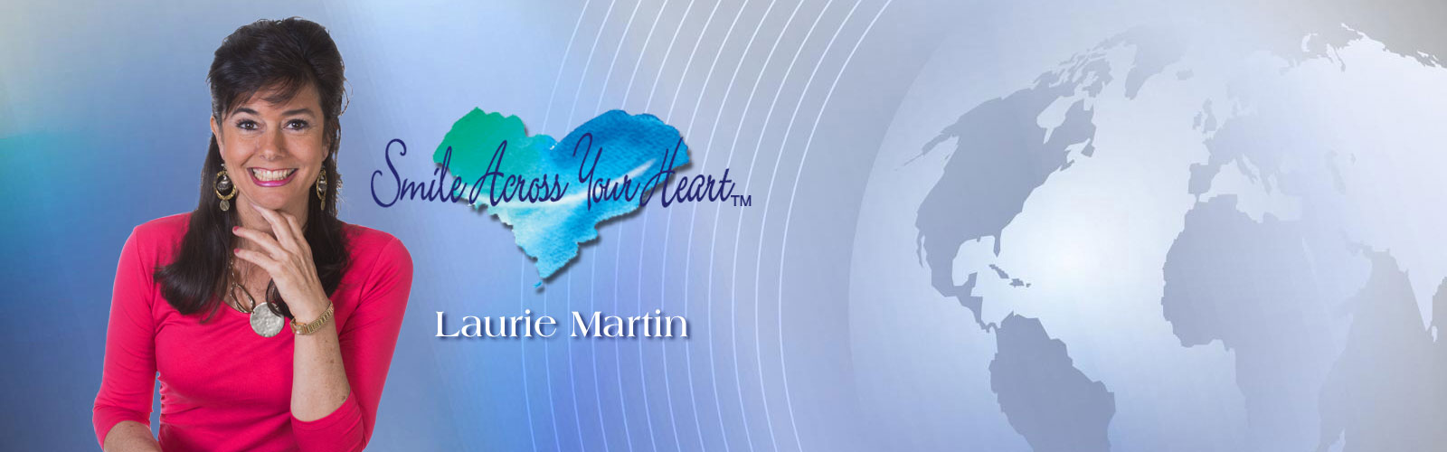 Laurie Martin Smile Across Your Heart